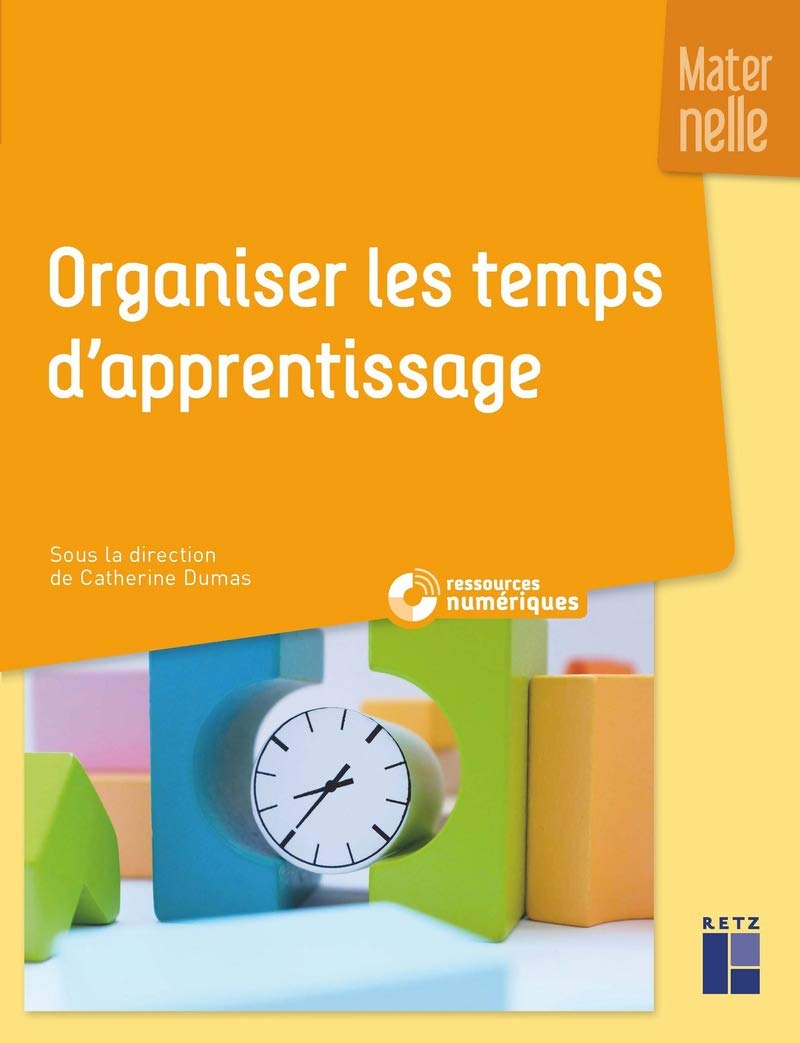 Organiser les temps d'apprentissage