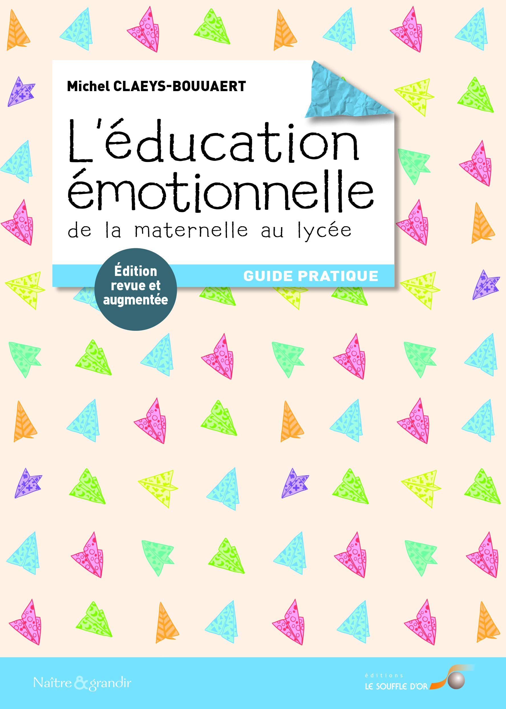 Guide pratique: profs, développez votre QE (quotient émotionnel)